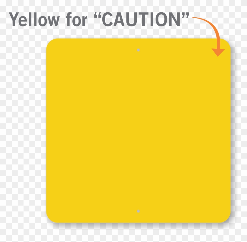 Yellow Caution Sign For Kids - Yellow #1186554
