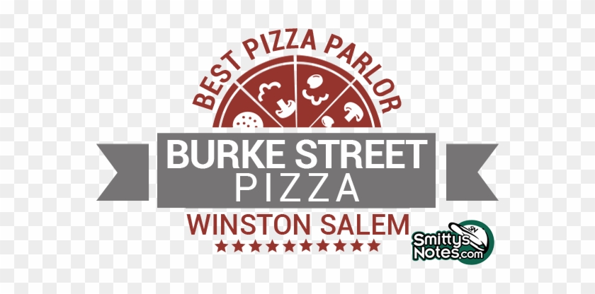Pizza Delivery In Winston Salem And Greensboro Burke - Burke Street Pizza #1190637
