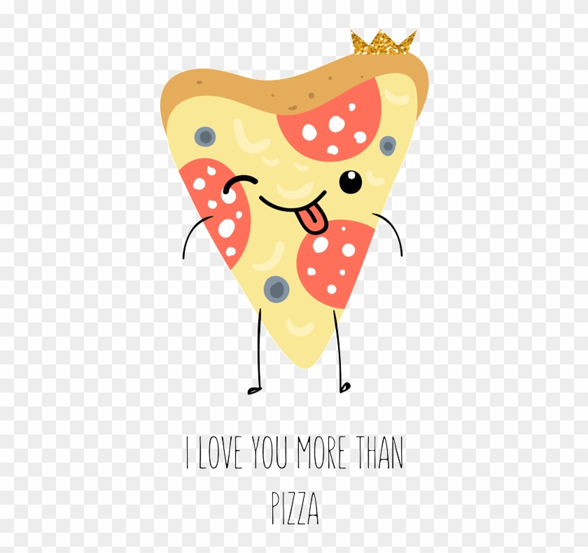 I Love Pizza Kawaii - Valentine's Day #1191347
