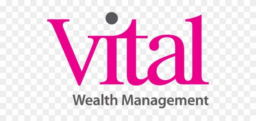 No Matter How Big Or Small Your Hopes And Dreams Are, - Vital Wealth Management #1196956