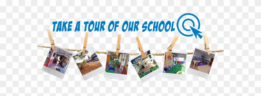 Take A Tour Of Our School - Tour Of Our School #1203589