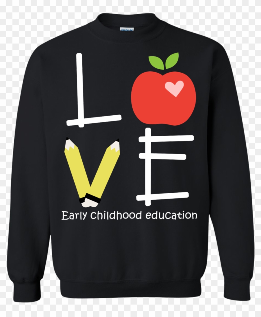 Early Childhood Education - Sweater #1204107