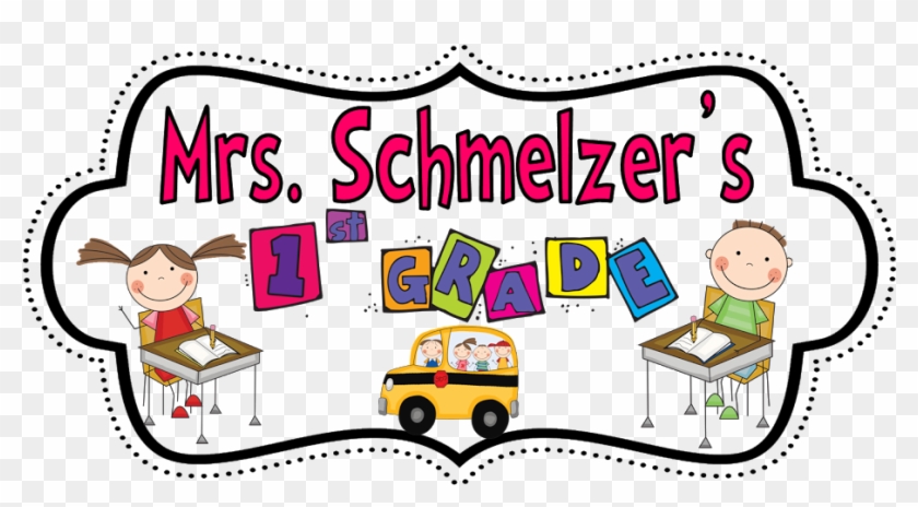 Schmelzer's First Grade Class - First Grade #1207701