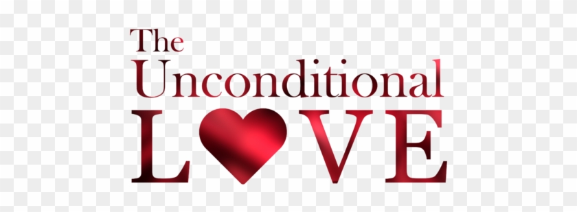 The Unconditional Love - Love Movie Text Png #1211597