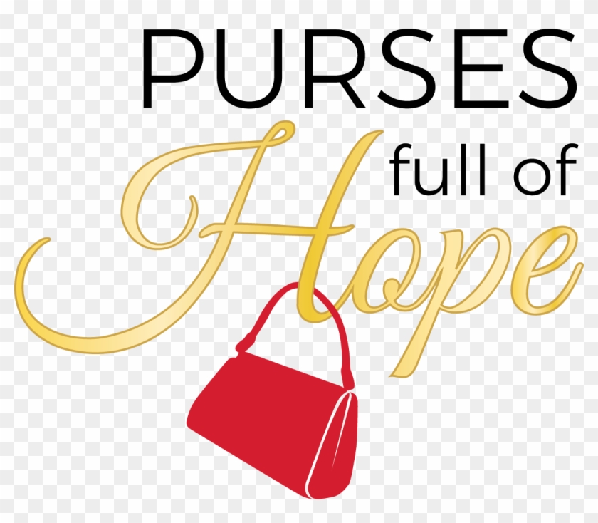 Purses Full Of Hope - Handbag #1211876
