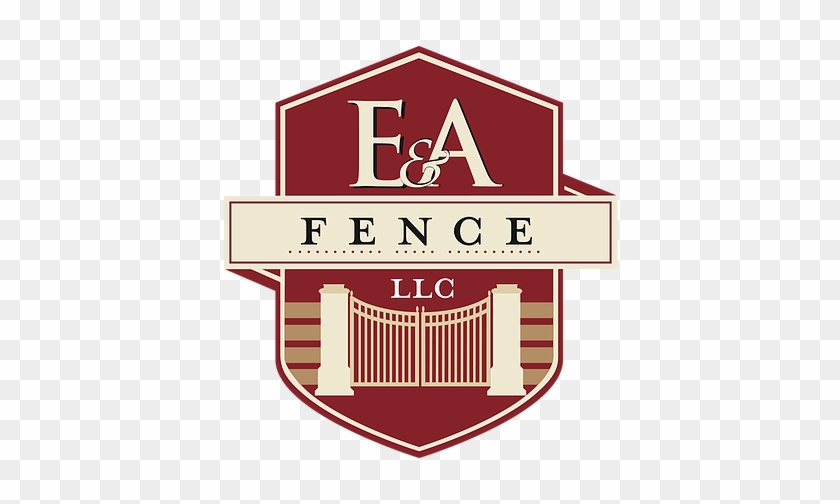At E & A Fence, We Believe In Using The Highest Quality - E & A Fence #1214644