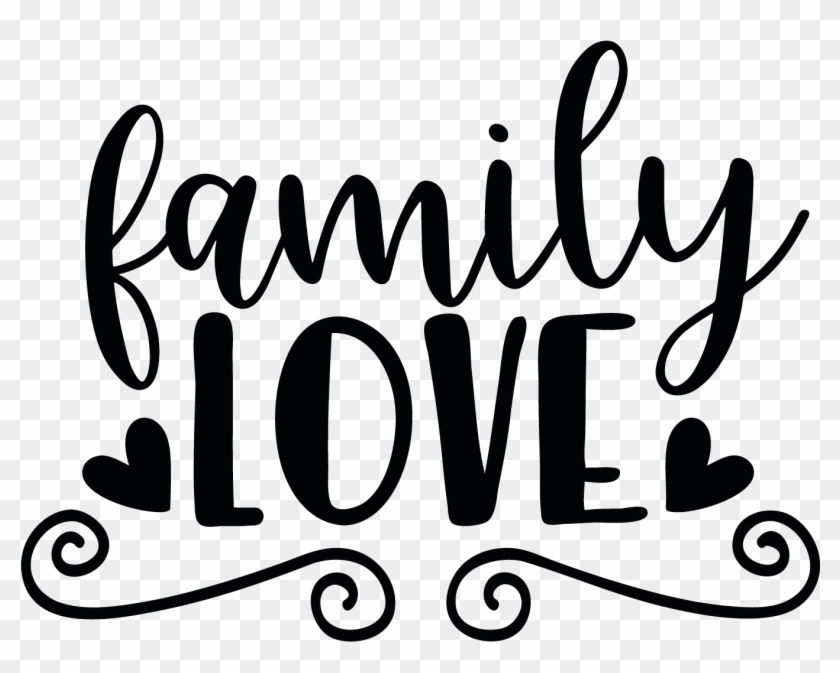 My Family - Family Love #1216021