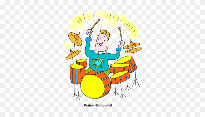 Image Playing Drums Praise Him Loudly Christartcom - Loud Clip Art #199873