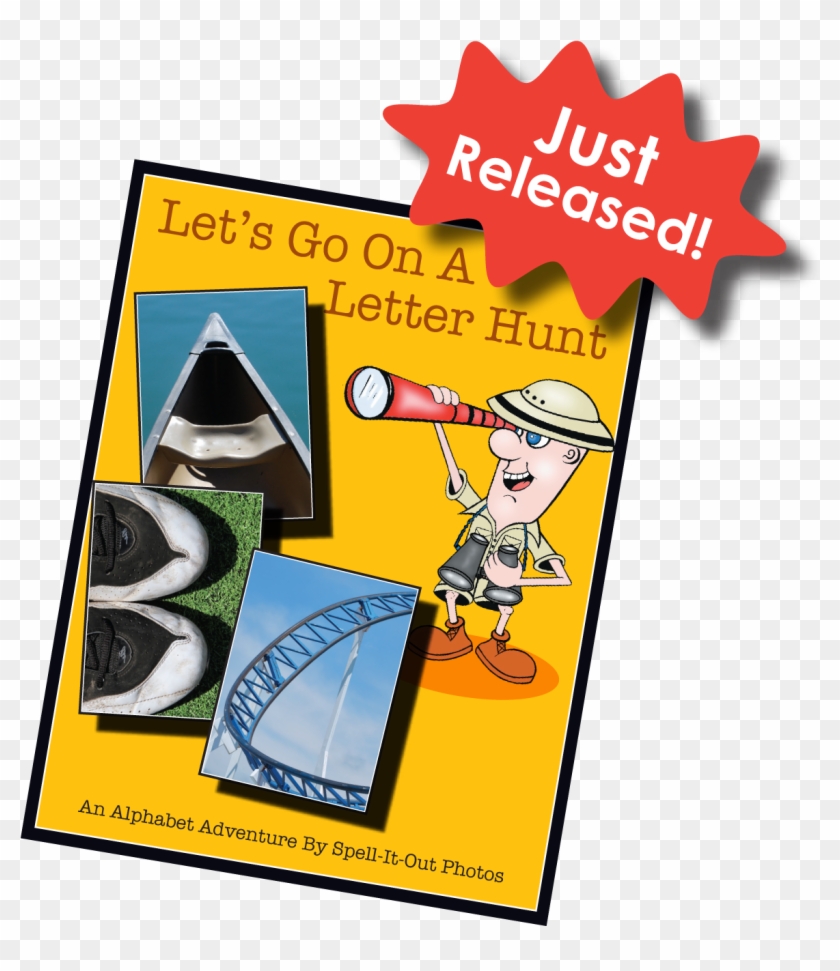 If You're Looking For A Unique, High Quality Gift For - Let's Go On A Letter Hunt: An Alphabet Adventure By #1229678