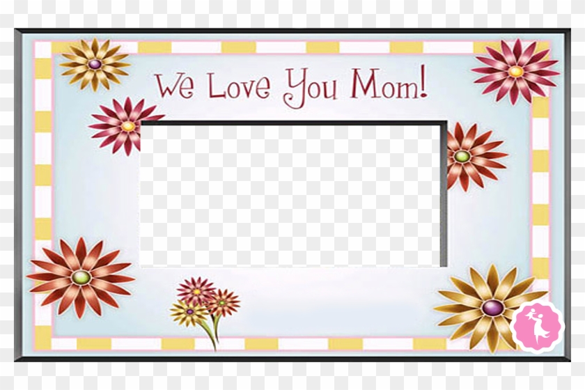 Mother`s Day Clipart Frame - Mother's Day #1230817