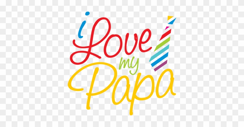 Vinilo Decoración Love My Papa - Love Papa T Shirt, Father's T Shirt Pillow Case #1232162