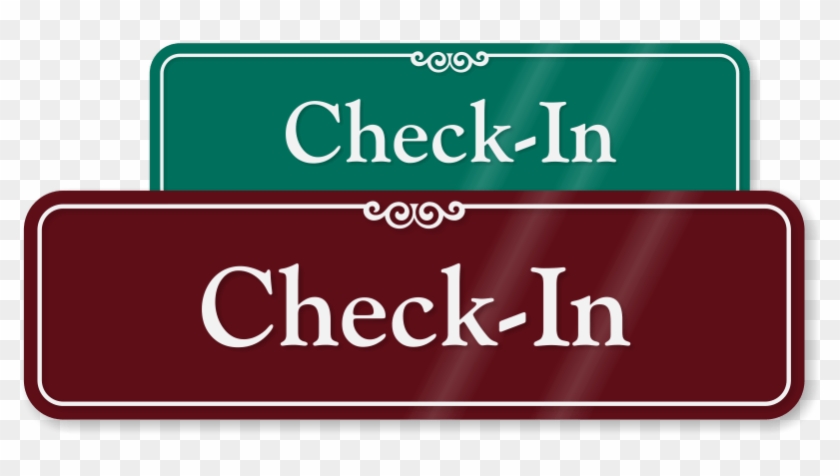 Check In Check Out Signs #1235712