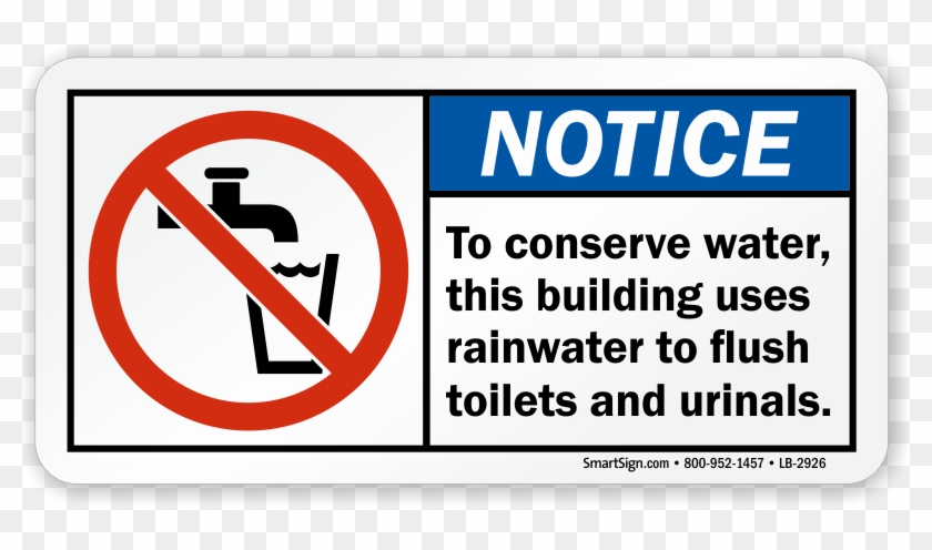 To Conserve Water Building Uses Rainwater Label - Sign Water Conservation #1240428