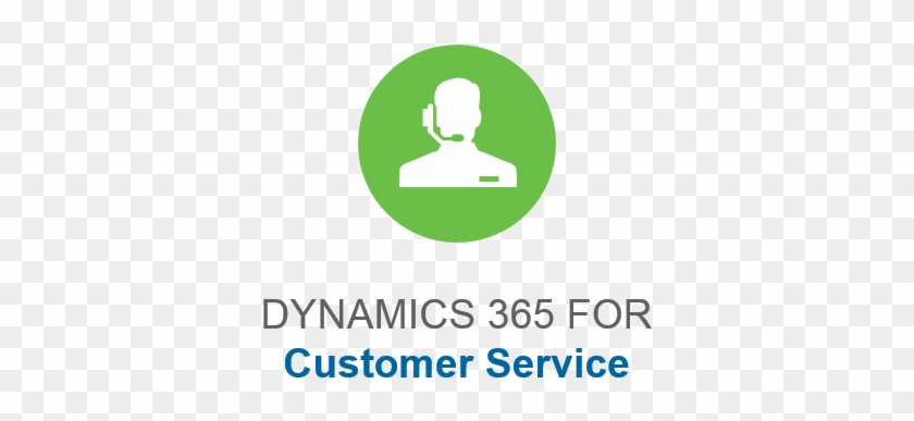 Customer Service - Dynamics 365 #1247729