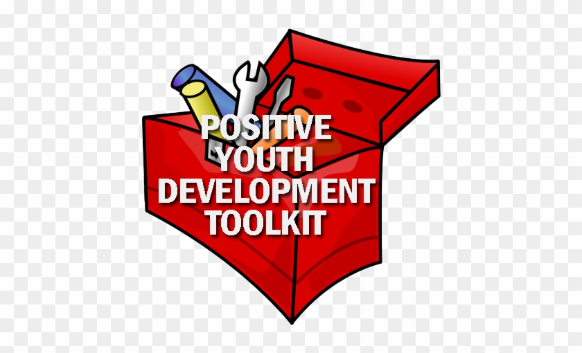 Positive Youth Development Toolbox - Tool Box #1250591