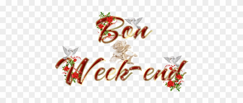 Explore Bon Weekend, Weekend Gif, And More - Bon Week End #1250771