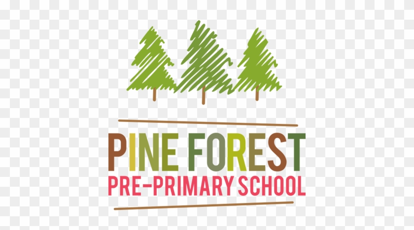 Pine Forest Pre-primary School In Bryanston Johannesburg - Pine Forest Logo #1251913