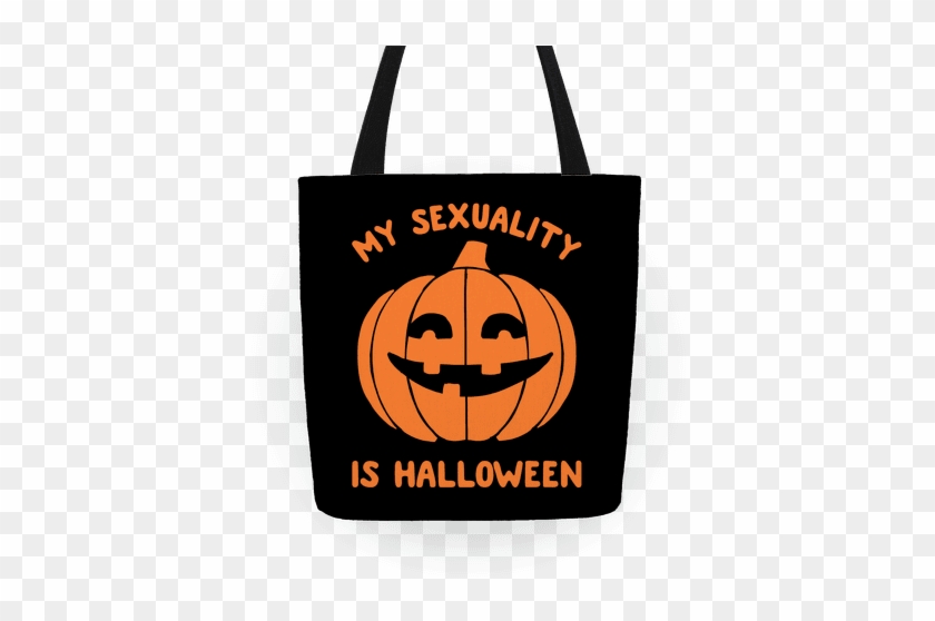 My Sexuality Is Halloween Tote - Tote Bag #1256902