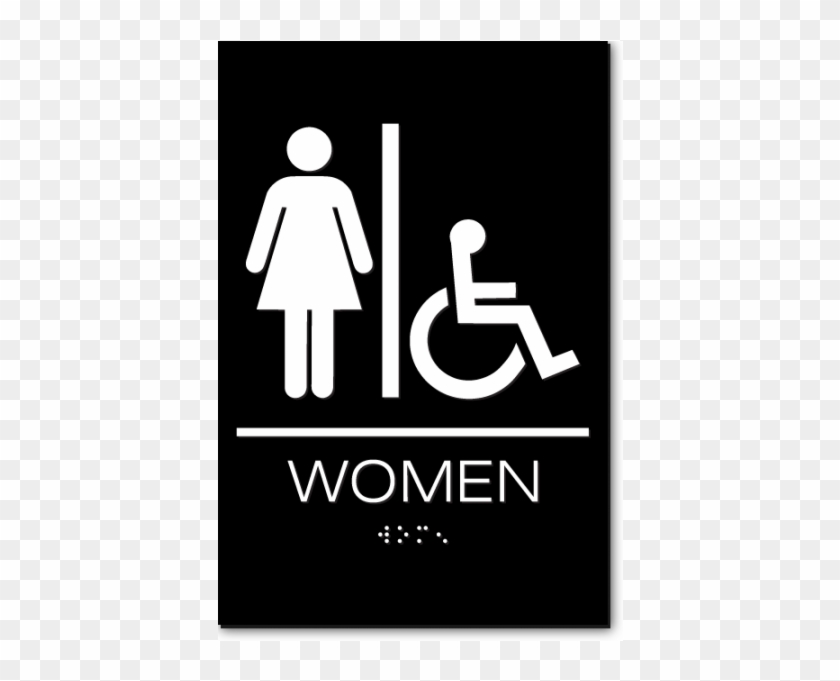 California Women Accessible Restroom Wall Sign - Restroom Sign #1260531