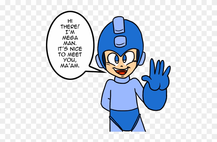 I Love Meeting New People, So If I See That Someone - Mega Man X #1261078