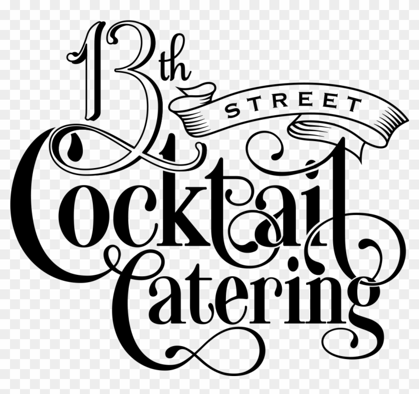 13th Street Cocktail Catering - Business #1262614