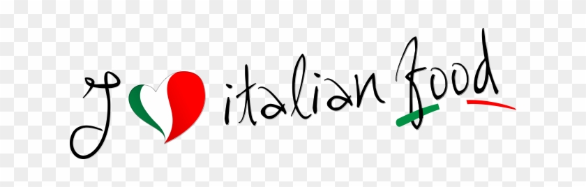 I Love Italian Food - Love Italian Food #203339