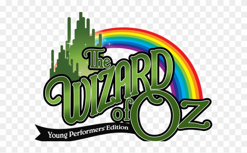 Wizard Of Oz Clipart Logo - Wizard Of Oz Young Performers Edition #1269259