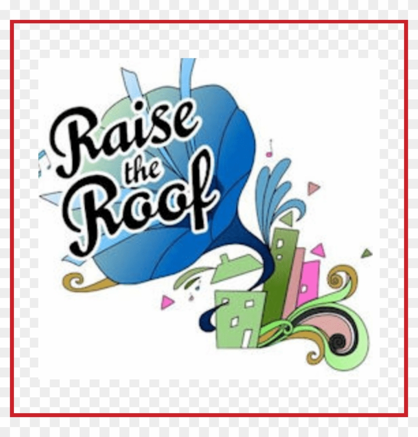 Raisetheroof - Raise The Roof Productions #1270837