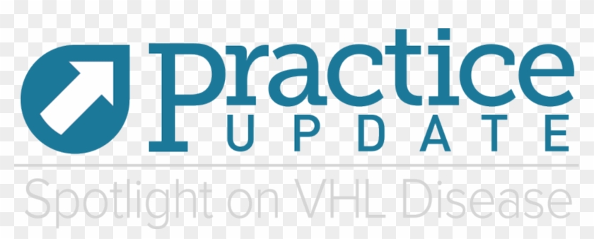 Vhl Disease Spotlight - Practice Update #1271224