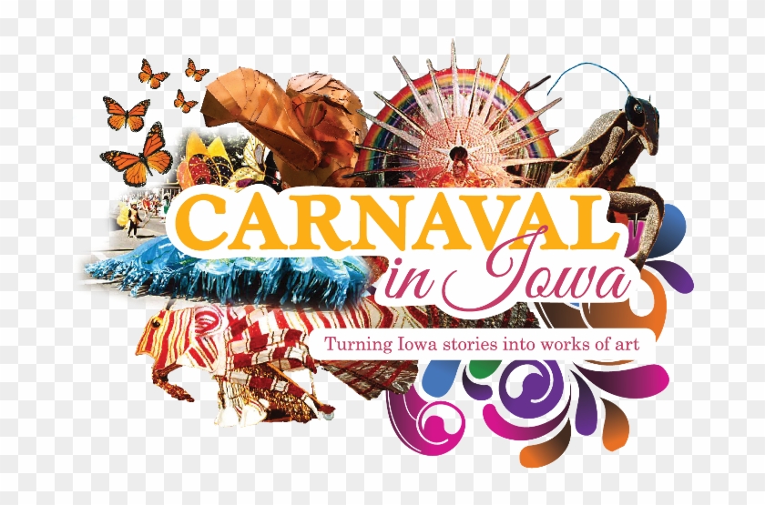 Carnaval Workshops Will Turn Iowa Stories Into Massive - Graphic Design #1274925