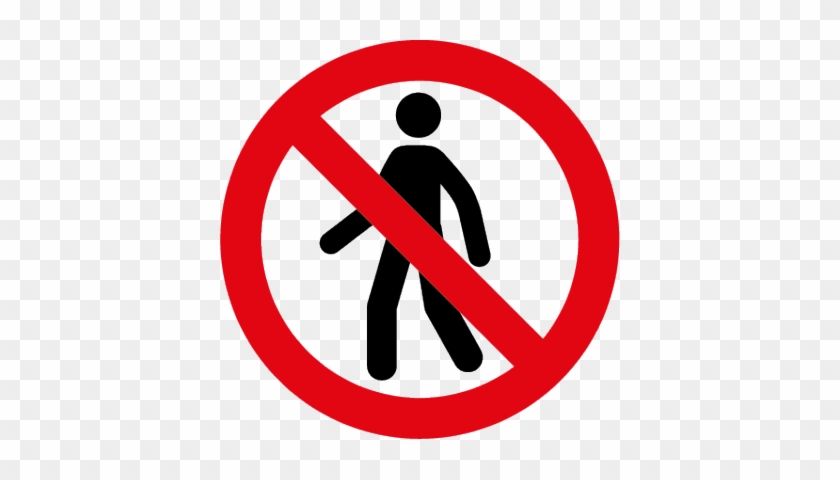 No Pedestrains Symbol - Portrait Of A Man #1277698