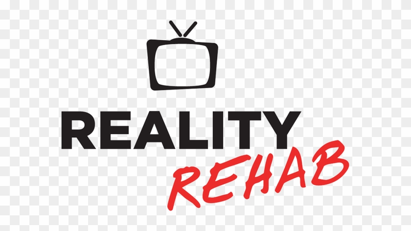 Reality Rehab. #1286955