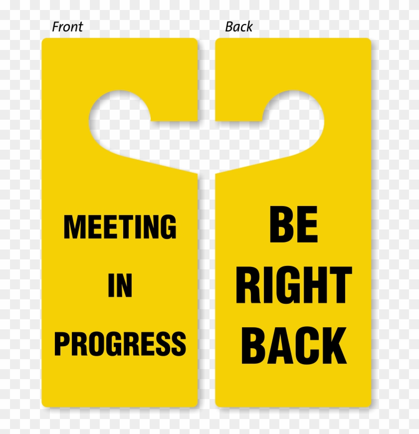 Be Right Back Meeting In Progress Door Hanger, 2 Sided - Hastings Deering #1287653