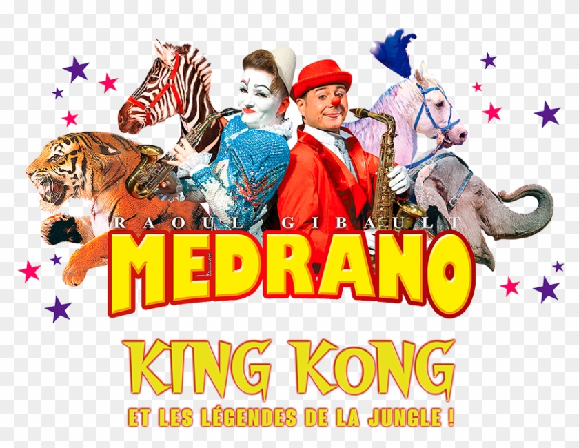 Cirque King Kong Promo - Cirque Medrano #1289820