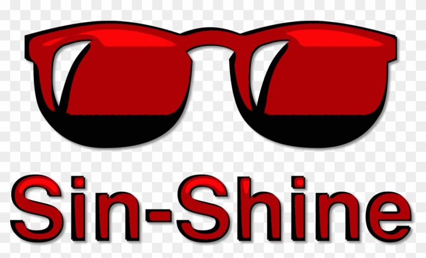 A Pair Of Red Sunglasses Above The Word Sin-shine In - Sin #1294079