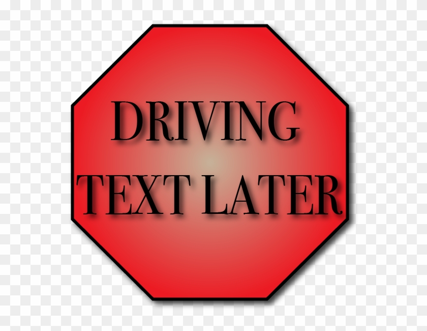 No More "distracted Driving" Messages - Sign #1294390