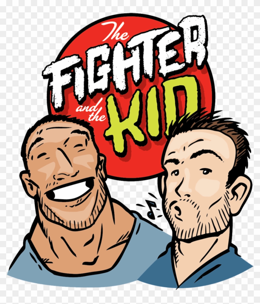 #80 The Fighter And The Kid - Fighter And The Kid #1294844