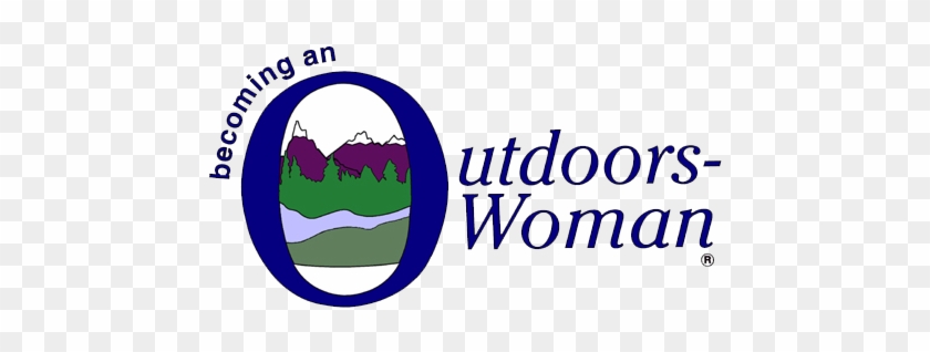 Becoming An Outdoors Woman Logo - Becoming An Outdoors Woman #1296782