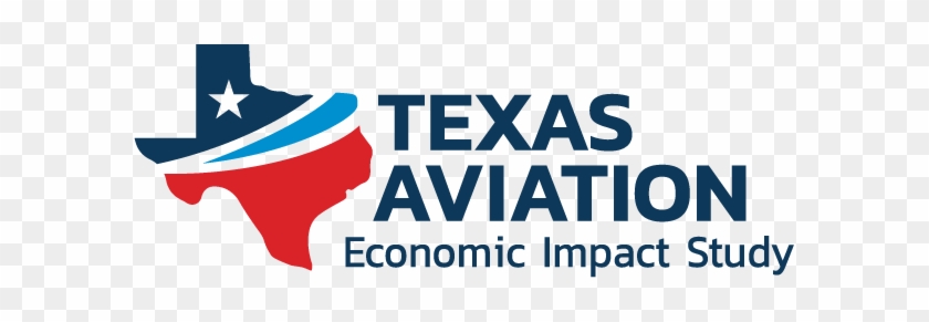 Texas Aviation Economic Impact Study Learn About The - Economics #1297032