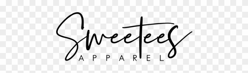 Sweetees Apparel - Calligraphy #1298739