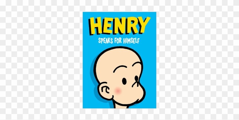 Henry Speaks For Himself - Henry Speaks For Himself By John Liney #1298742