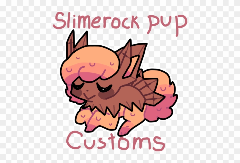 Slimerock Pup Customs Closed By Puqqie - Slimerock Pup Customs Closed By Puqqie #1301195