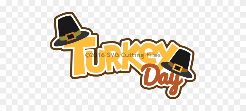 Turkey Day $2 - Thanksgiving Day #1302453