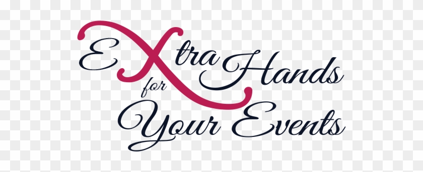 Extra Hands For Your Events - Your Dreams Are Mine Now: She Showed Him What Love #1307827