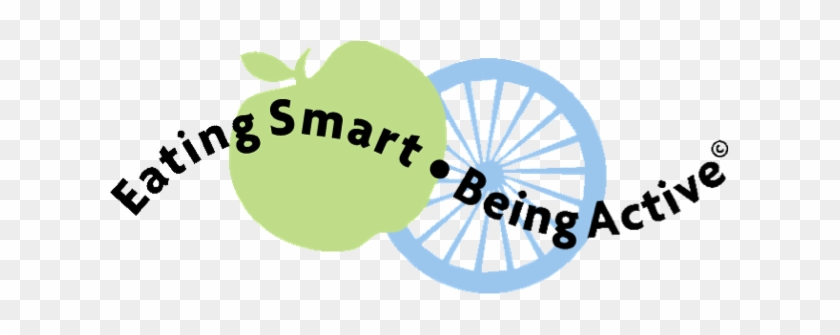 Eat Smart, Being Active - Eating Smart Being Active #1307878