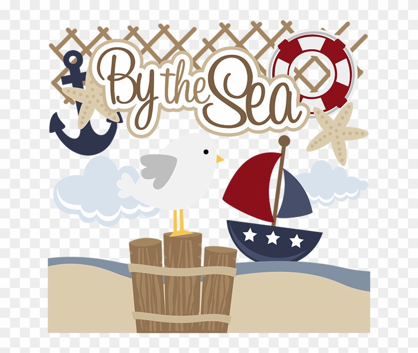 By The Sea Svg Files For Scrapbooking Paper Crafting - Clip Art #1309705