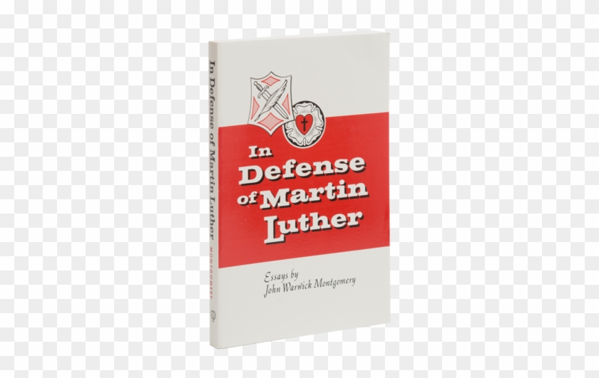 In Defense Of Martin Luther - Defense Of Martin Luther By Montgomery John W. #1310020