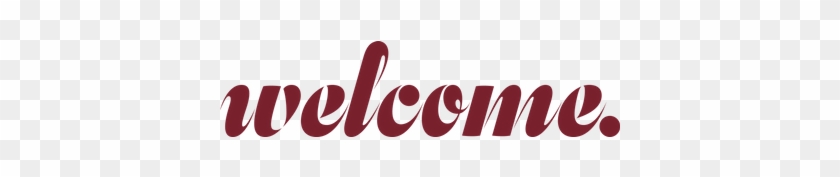Welcome Banner Transparent Png - Calligraphy #1314835
