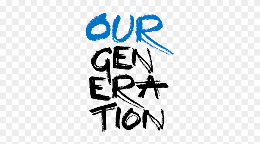 Our Generation - Calligraphy #1318528