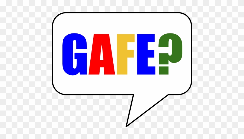 We All Know That Gafe Stands For Google Apps For Education, - Gratis #1327892